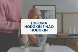 LINFOMA HODGKIN E NÃO HODGKIN